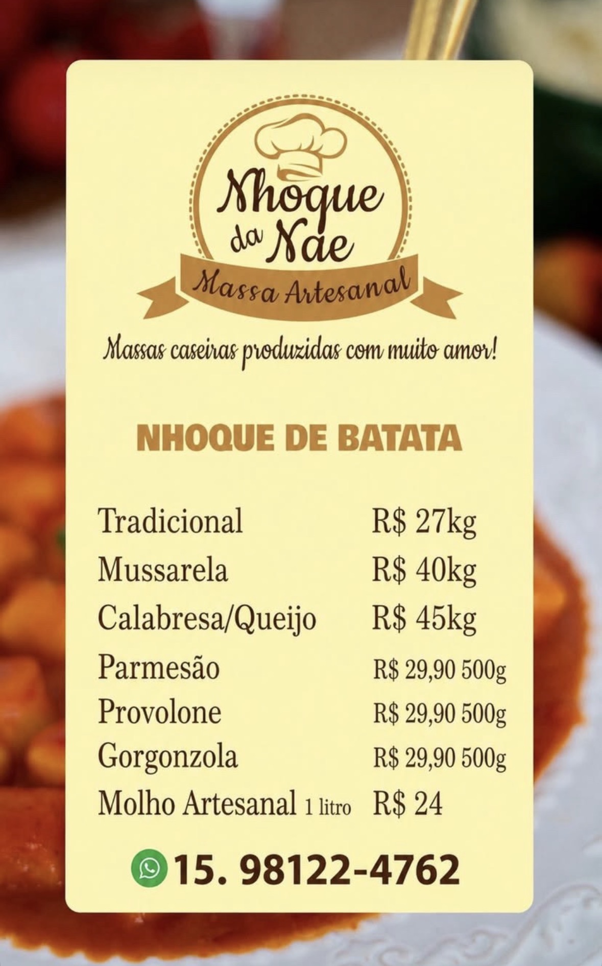 Cardápio do Nhoque da Naê: tradicional, mussarela, calabresa com queijo, parmesão, provolone, gorgonzola e molho artesanal; WhatsApp 15 98122-4762